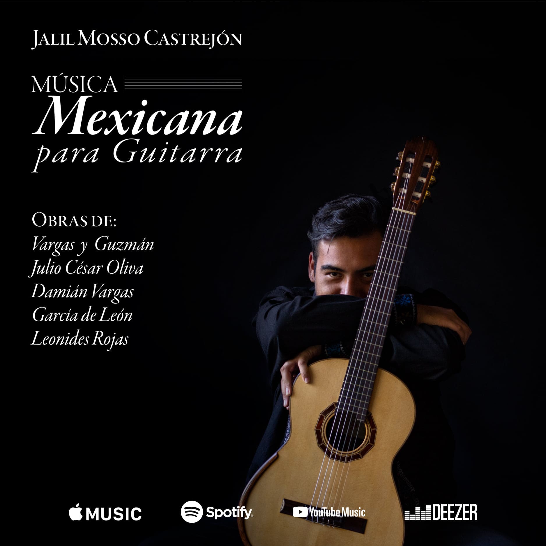"Música Mexicana Para Guitarra" del concertista Tlapaneco, Jalil Mosso Castrejón