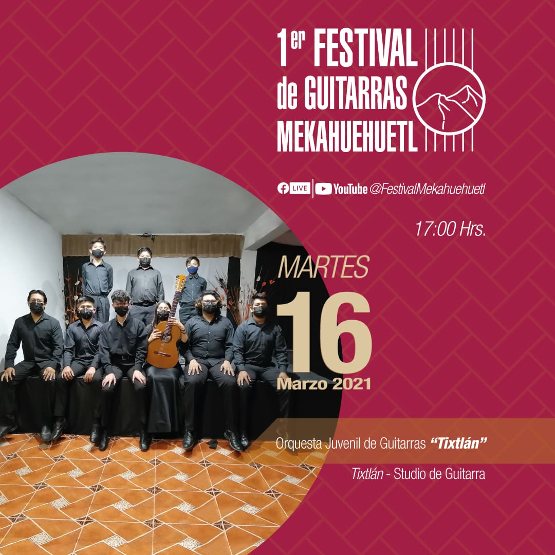 "Tixtlan" en el 1er Festival de Guitarras Mekahuehuetl