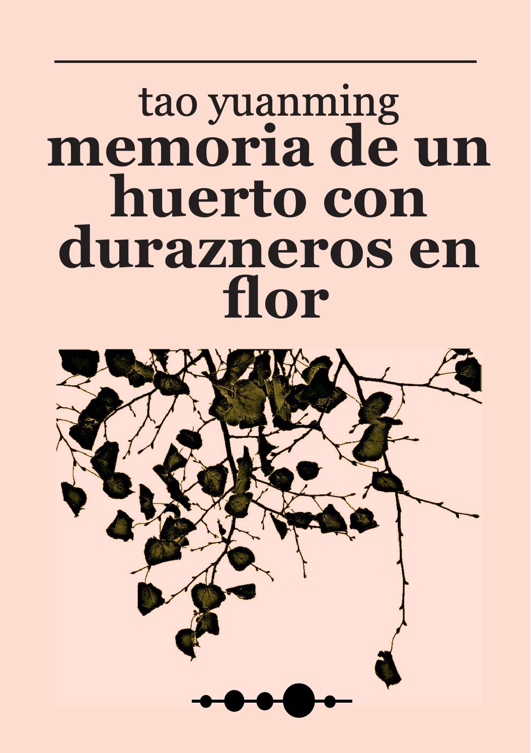 Memoria de un huerto con durazneros en flor.