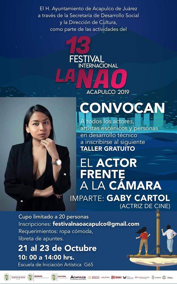 “El actor frente a la cámara”, taller gratuito impartido por Gabriela Cartol, como parte de las actividades del 13 Festival Internacional La NAO Acapulco 2019.