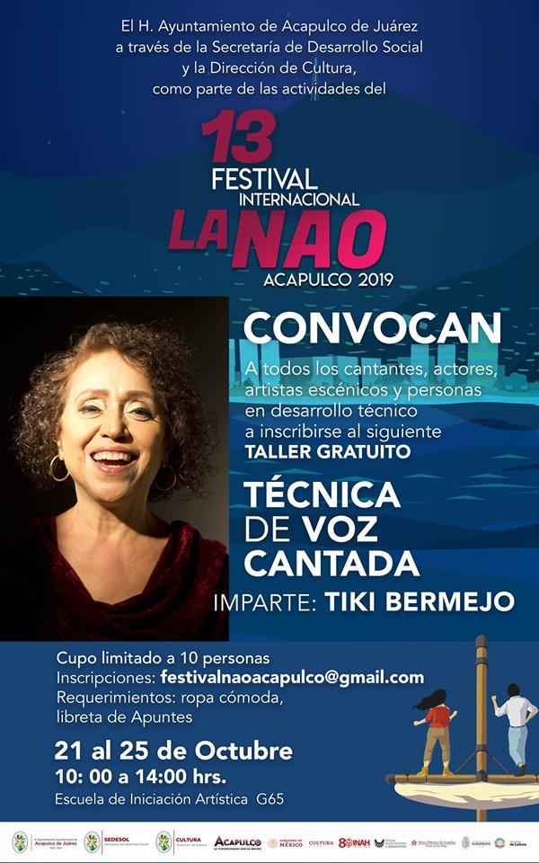 Taller gratuito, “Técnica de voz cantada” impartido por Tiki Bermejo, como parte de las actividades del 13 Festival Internacional La NAO Acapulco 2019