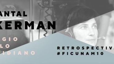 FICUNAM 10 dedica una retrospectiva a Chantal Akerman