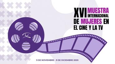  XVI Muestra Internacional de Mujeres en el Cine y la Televisión 2020