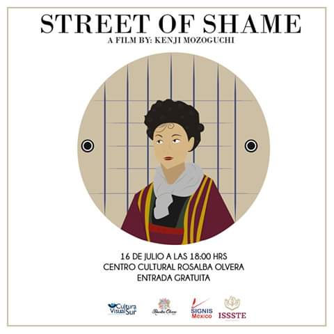 Street of Shame en Centro Cultural Rosalba Olvera