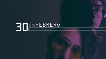 30defebrero