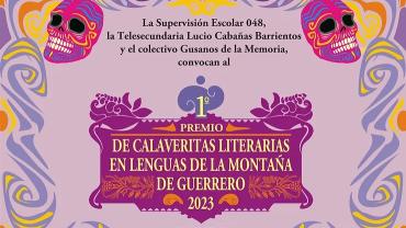 Invitan a participar en el 1er Premio de Calaveritas Literarias en Lenguas de la Montaña de Guerrero 2023