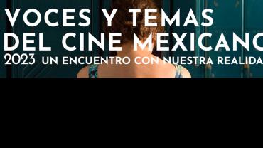 Voces y temas del cine Mexicano