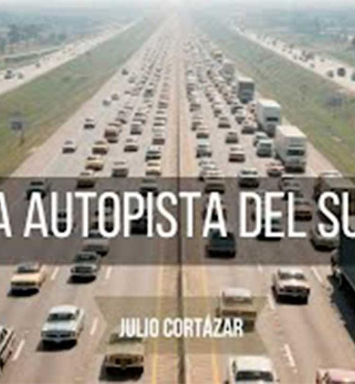 La autopista del sur cuento de Julio Cortázar análisis literario
